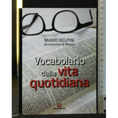 VOCABOLARIO DELLA VITA QUOTIDIANA