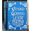 LA VITA INGENUA COSTELLAZIONE CANCRO
