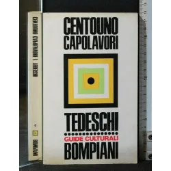 CENTOUNO CAPOLAVORI TEDESCHI GUIDE CULTURALI