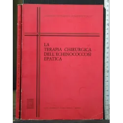 LA TERAPIA CHIRURGICA DELL'ECHINOCOCCOSI EPATICA