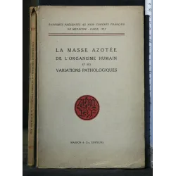 LA MASSE AZOTEE DE L'ORGANISME HUMAIN ET SES VARIATIONS