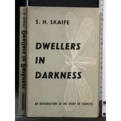 DWELLERS IN DARKNESS