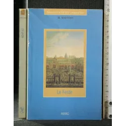 MONUMENTI E MITI DELLA CAMPANIA FELIX LE FESTE