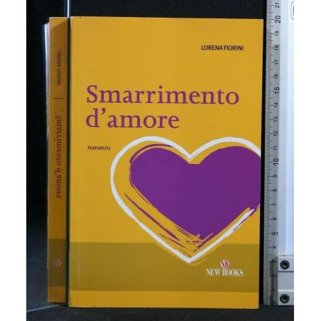SMARRIMENTO D'AMORE