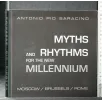 ANTONIO PIO SARACINO MYTHS AND RHYTHMS FOR THE NEW MILLENNIUM