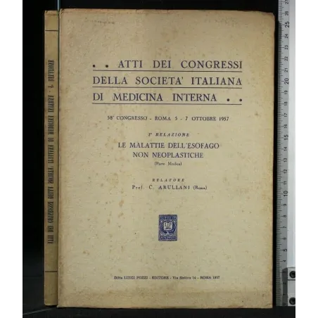 ATTI DEI CONGRESSI DELLA SOCIETA' ITALIANA DI MEDICINA INTERNA