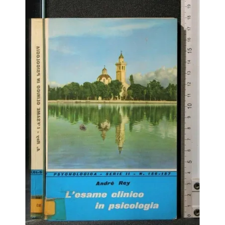 L'ESAME CLINICO IN PSICOLOGIA