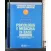 PSICOLOGIA E MEDICINA DI BASE _x000D_