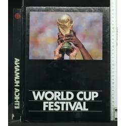 WORLD CUP FESTIVAL ETHICA HUMANA OPUS 80 15° CAMPIONATO DEL