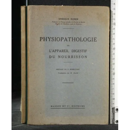 PHYSIOPATHOLOGIE DE L'APPAREIL DIGESTIF DU NOURRISSON