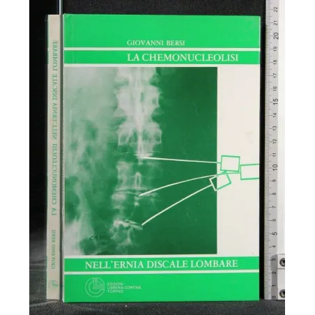 LA CHEMONUCLEOLISI NELL'ERNIA DISCALE LOMBARE
