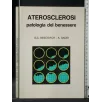 ATEROSCLEROSI PATOLOGIA DEL BENESSERE