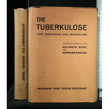 DIE TUBERKULOSE IHRE ERKENNUNG UND BEHANDLUNG