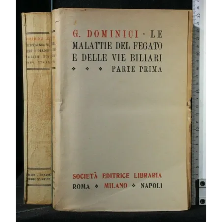 LE MALATTIE DELL FEGATO E DELLE VIE BILIARI PARTE PRIMA E