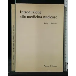 INTRODUZIONE ALLA MEDICINA NUCLEARE
