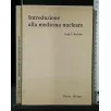 INTRODUZIONE ALLA MEDICINA NUCLEARE