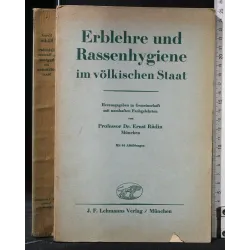 ERBLEHRE UND RASSENHYGIENE IM VOLKSISCHEN STAAT