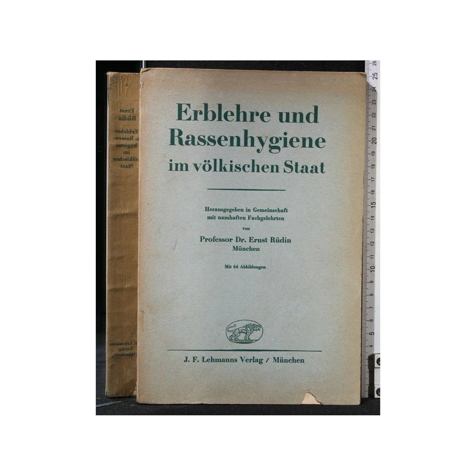 ERBLEHRE UND RASSENHYGIENE IM VOLKSISCHEN STAAT