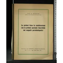 LA PROTESI FISSA IN COMBINAZIONE CON LA PROTESI PARZIALE
