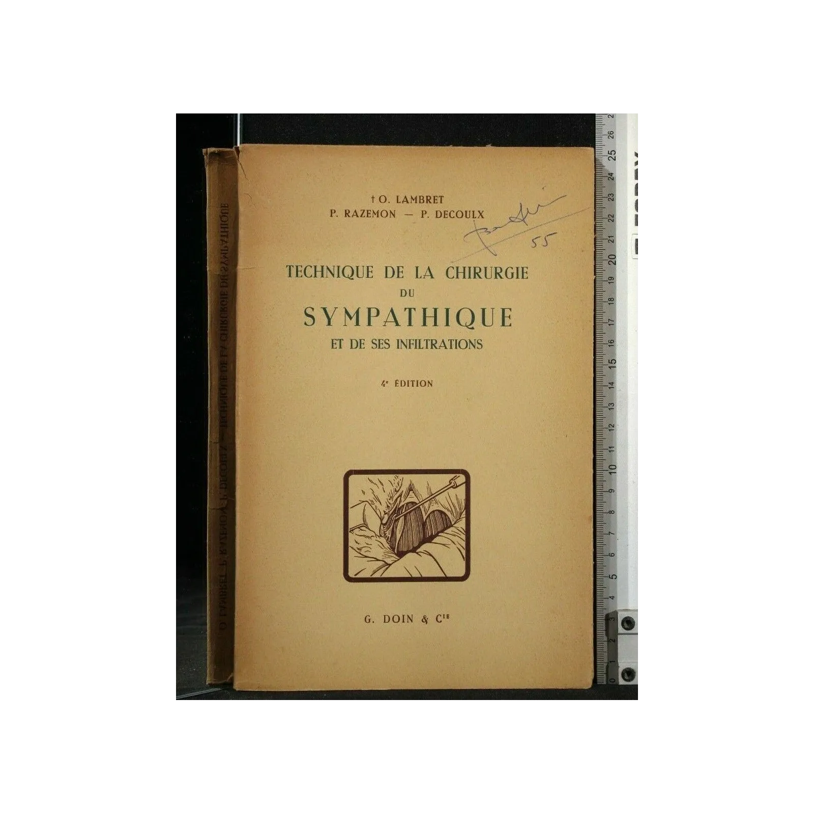 TECHNIQUE DE LA CHIRURGIE DU SYMPATHIQUE ET DE SES INFILTRATIONS