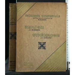 TECHNIQUE CHIRURGICALE UROLOGIE GYNECOLOGIE