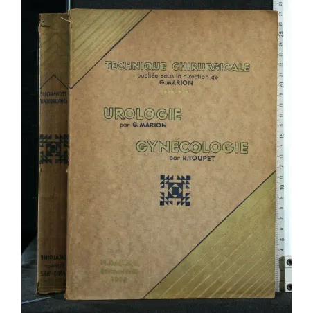 TECHNIQUE CHIRURGICALE UROLOGIE GYNECOLOGIE