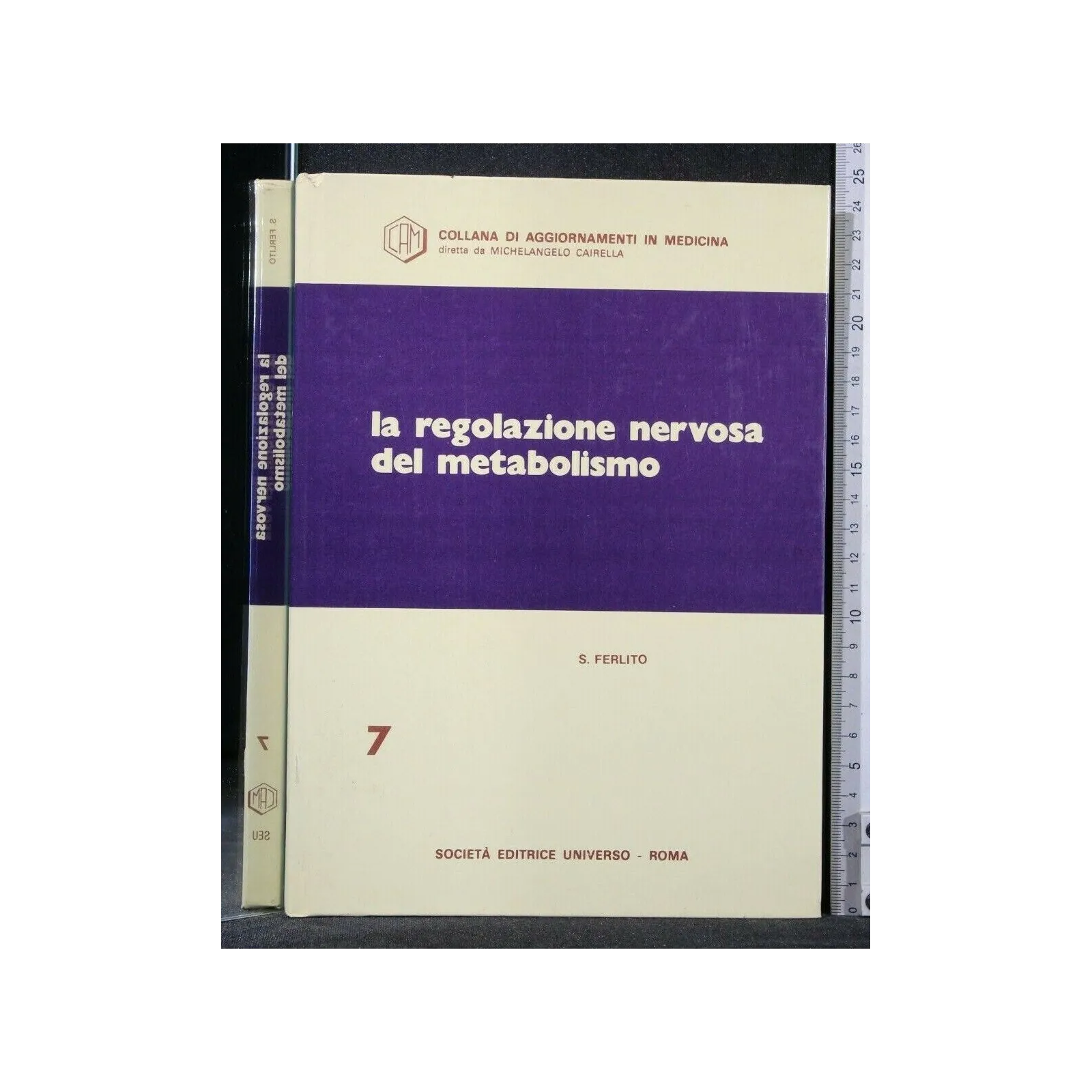 LA REGOLAZIONE NERVOSA DEL METABOLISMO VOL. 7