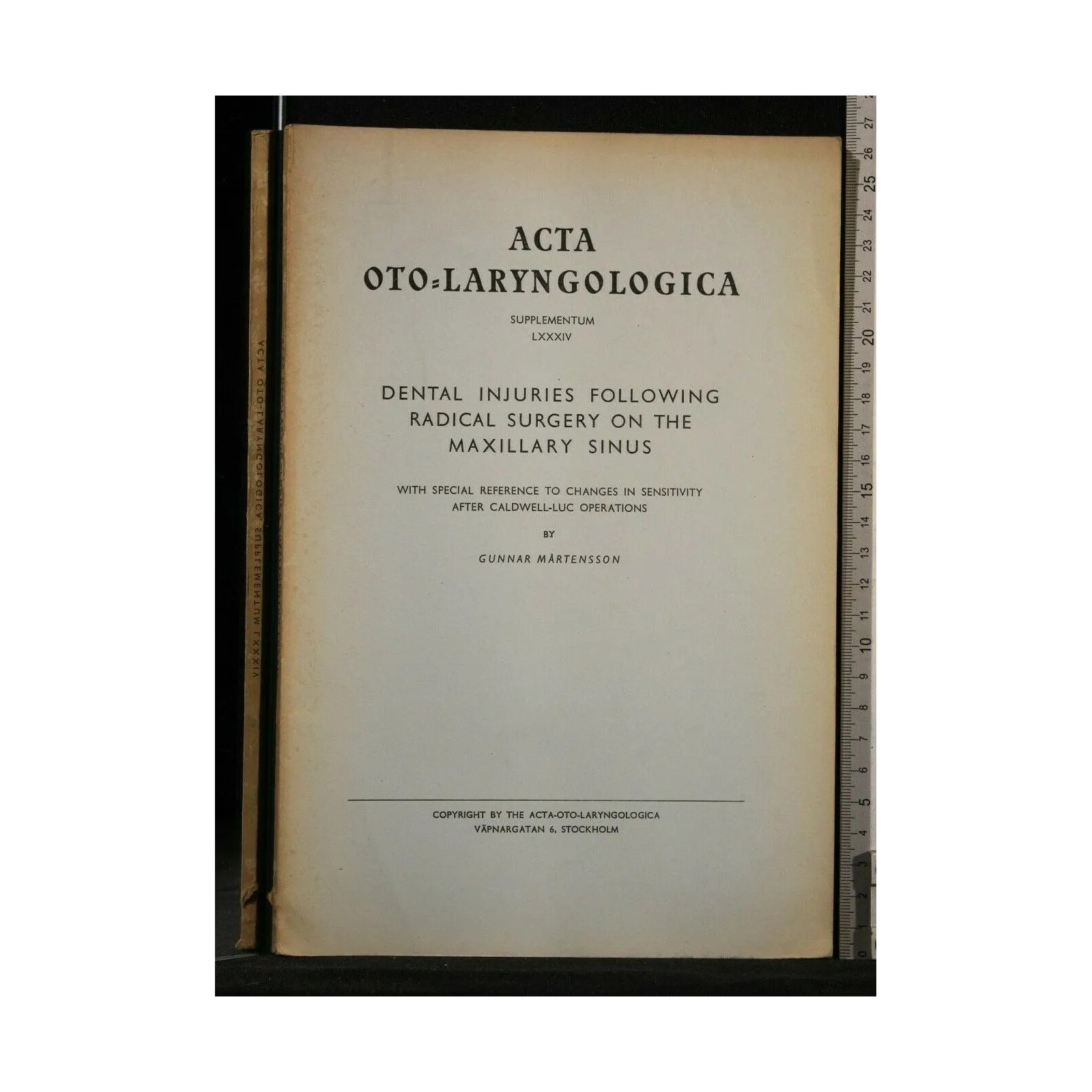 DENTAL INJURIES FOLLOWING RADICAL SURGERY ON THE MAXILLARY ACTA
