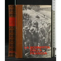LA SECONDA GUERRA MONDIALE LA SCONFITTA DELLA FRANCIA