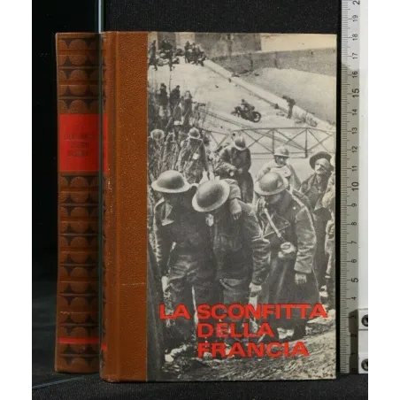 LA SECONDA GUERRA MONDIALE LA SCONFITTA DELLA FRANCIA