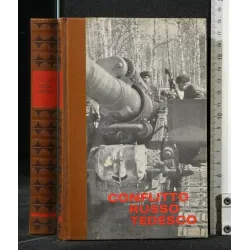 LA SECONDA GUERRA MONDIALE CONFLITTO RUSSO TEDESCO 1 OBIETTIVO