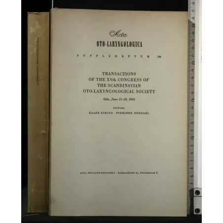 ACTA OTO-LARYNGOLOGICA TRANSACTIONS OF THE 15TH CONGRESS OF THE