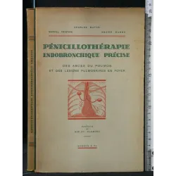 PENICILLOTHERAPIE ENDOBRONCHIQUE PRECISE