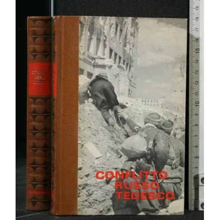 LA SECONDA GUERRA MONDIALE CONFLITTO RUSSO TEDESCO 2 L'APOGEO