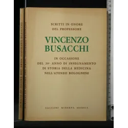 SCRITTI IN ONORE DEL PROFESSORE VINCENZO BUSACCHI IN OCCASIONE