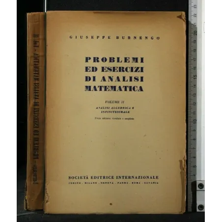 PROBLEMI ED ESERCIZI DI ANALISI MATEMATICA VOL. II