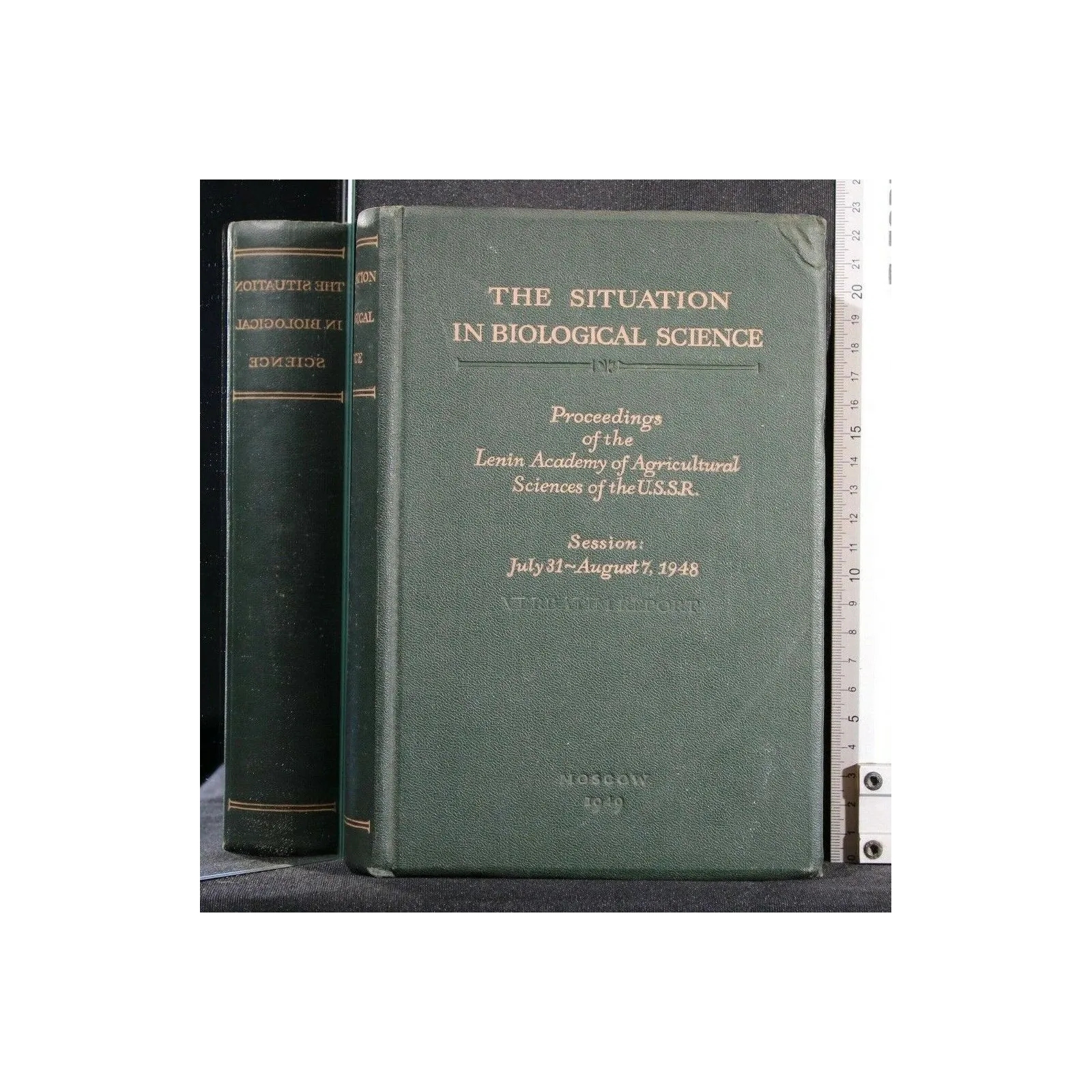 THE SITUATION IN BIOLOGICAL SCIENCE PROCEEDINGS OF THE LELIN