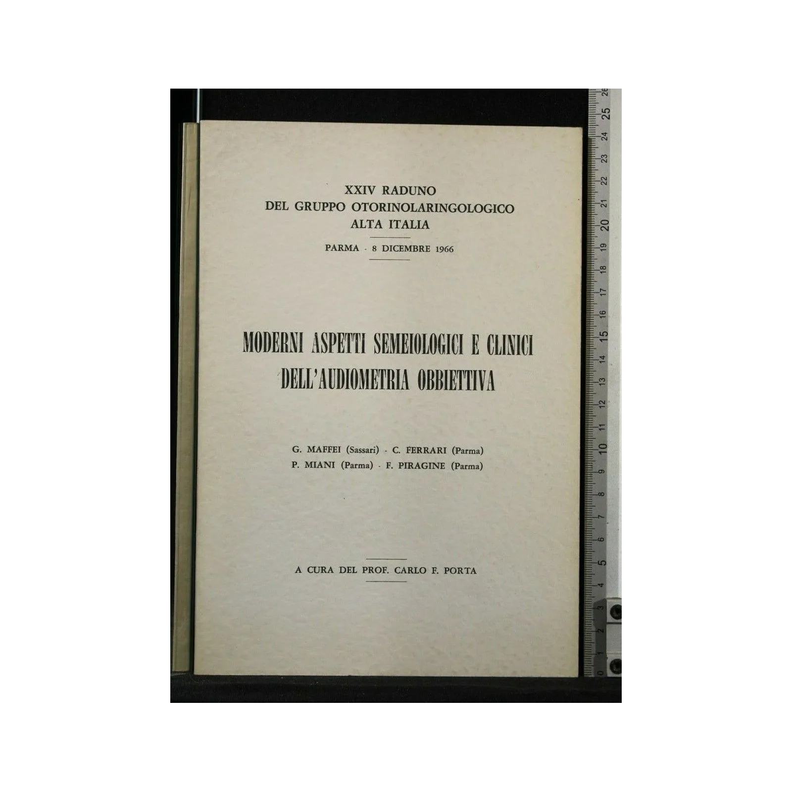MODERNI ASPETTI SEMEIOLOGICI E CLINICI DELL'AUDIOMETRIA