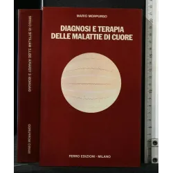 DIAGNOSI E TERAPIA DELLE MALATTIE DI CUORE