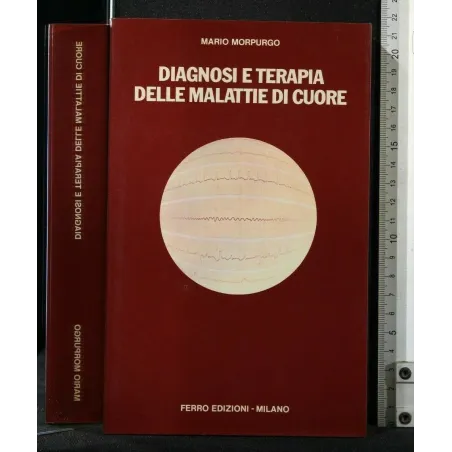 DIAGNOSI E TERAPIA DELLE MALATTIE DI CUORE