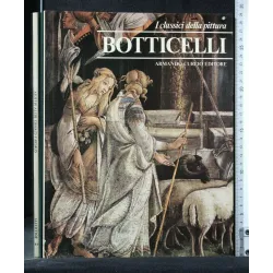 I CLASSICI DELLA PITTURA BOTTICELLI
