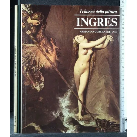 I CLASSICI DELLA PITTURA INGRES