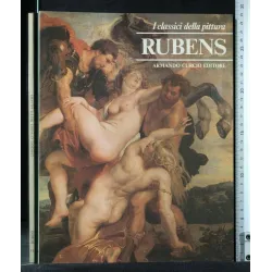 I CLASSICI DELLA PITTURA RUBENS