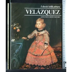 I CLASSICI DELLA PITTURA VELAZQUEZ
