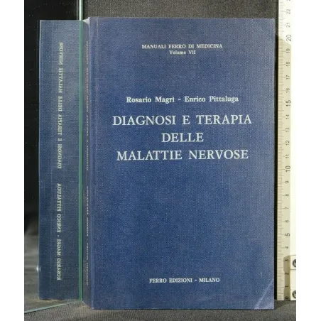 DIAGNOSI E TERAPIA DELLE MALATTIE NERVOSE