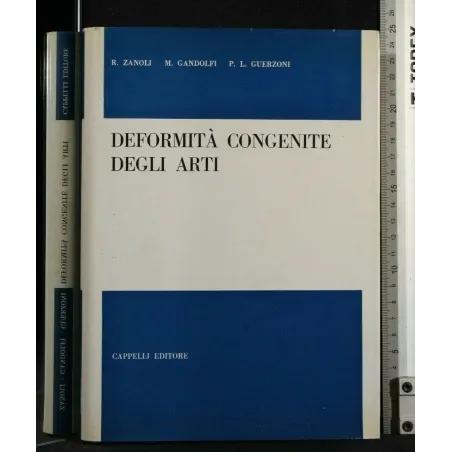 DEFORMITA' CONGENITE DEGLI ARTI