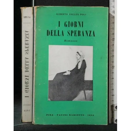 I GIORNI DELLA SPERANZA