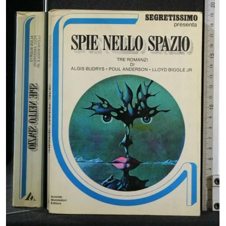 SPIE NELLO SPAZIO 3 ROMANZI