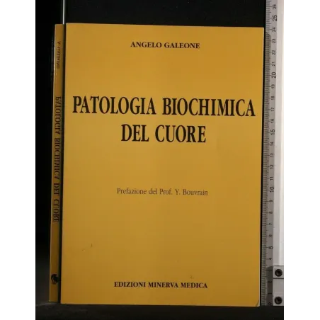 PATOLOGIA BIOCHIMICA DEL CUORE