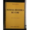 PATOLOGIA BIOCHIMICA DEL CUORE